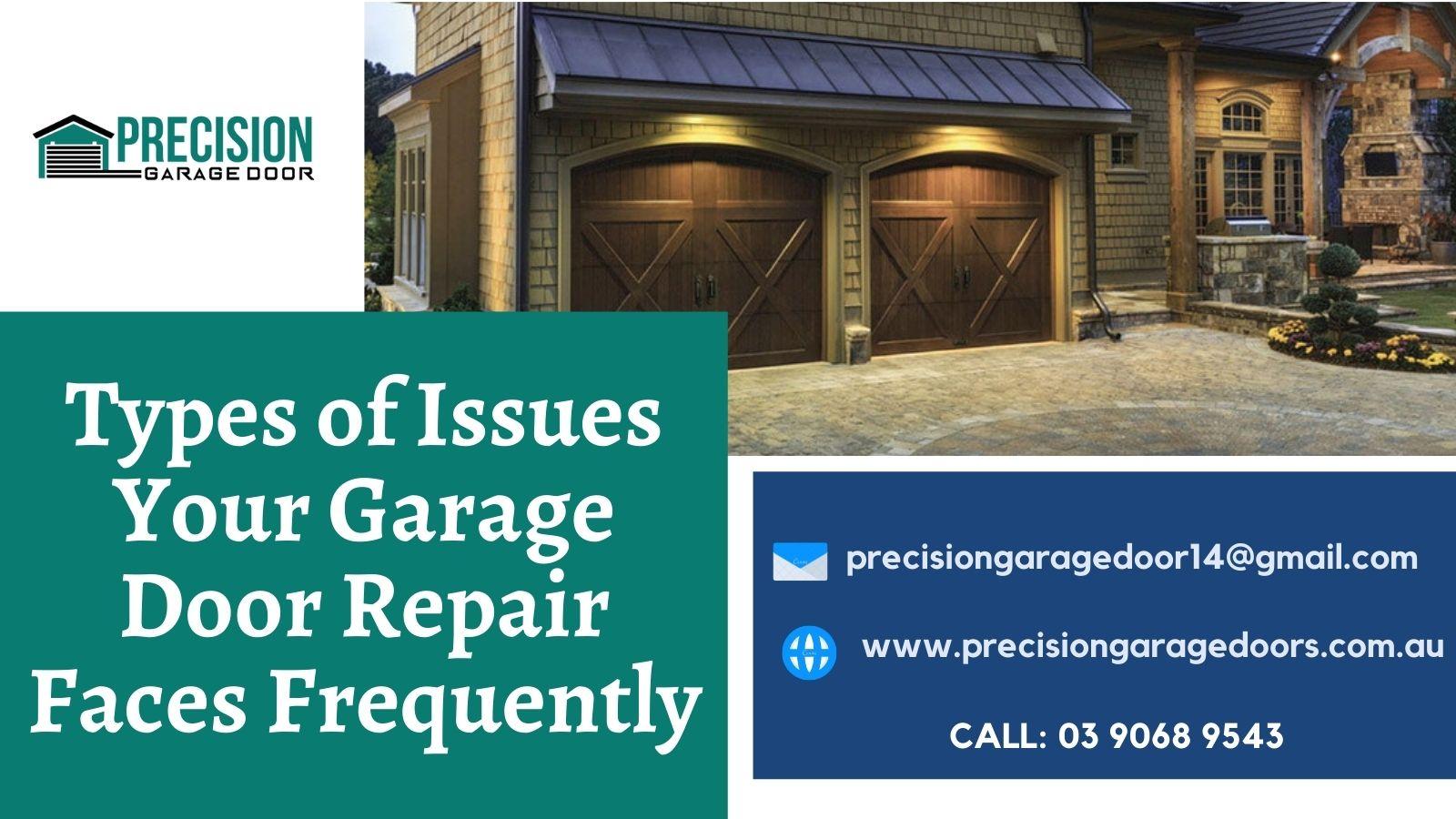 Types of Issues Your Garage Door Repair Faces Frequently