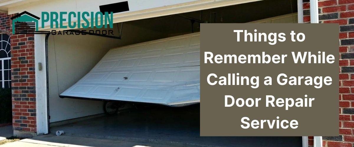 Things to Remember While Calling a Garage Door Repair Service